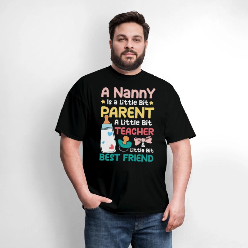 Nanny Is A Little Bit Parant Teacher Best Friend