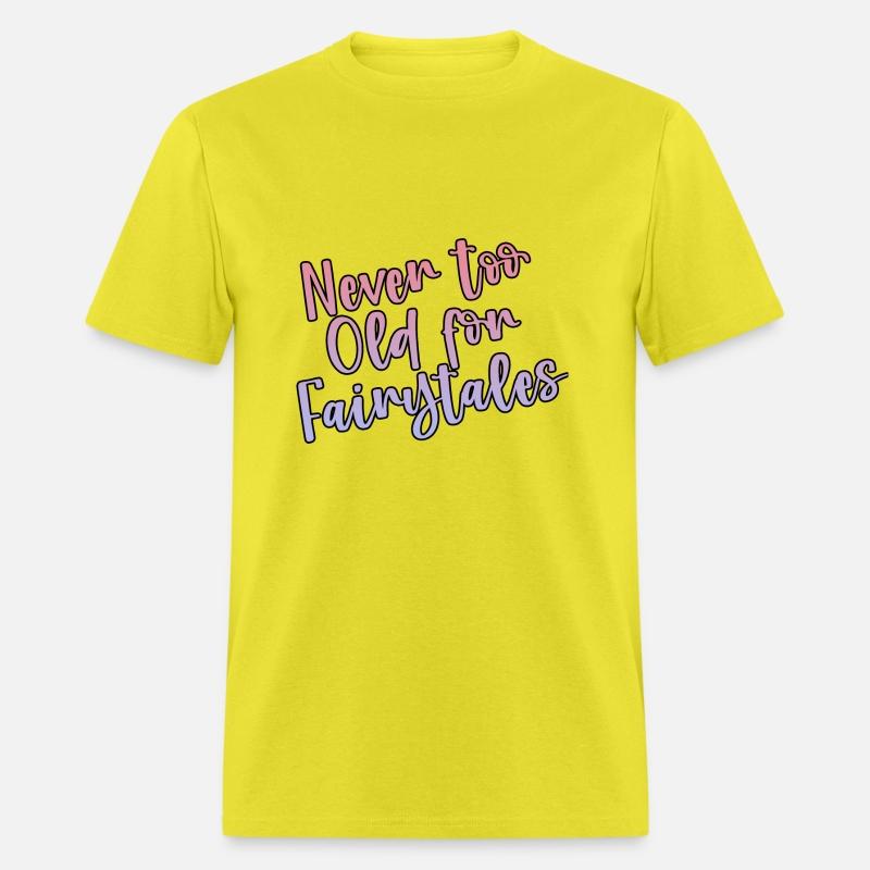 Never Too Old For Fairytales