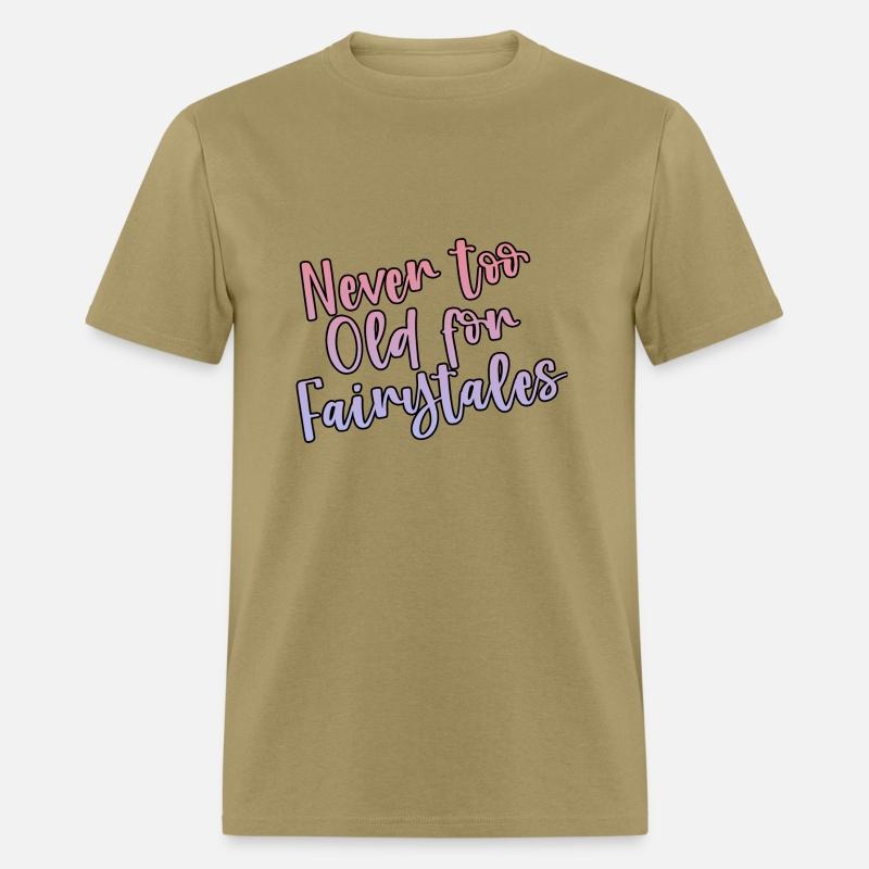 Never Too Old For Fairytales