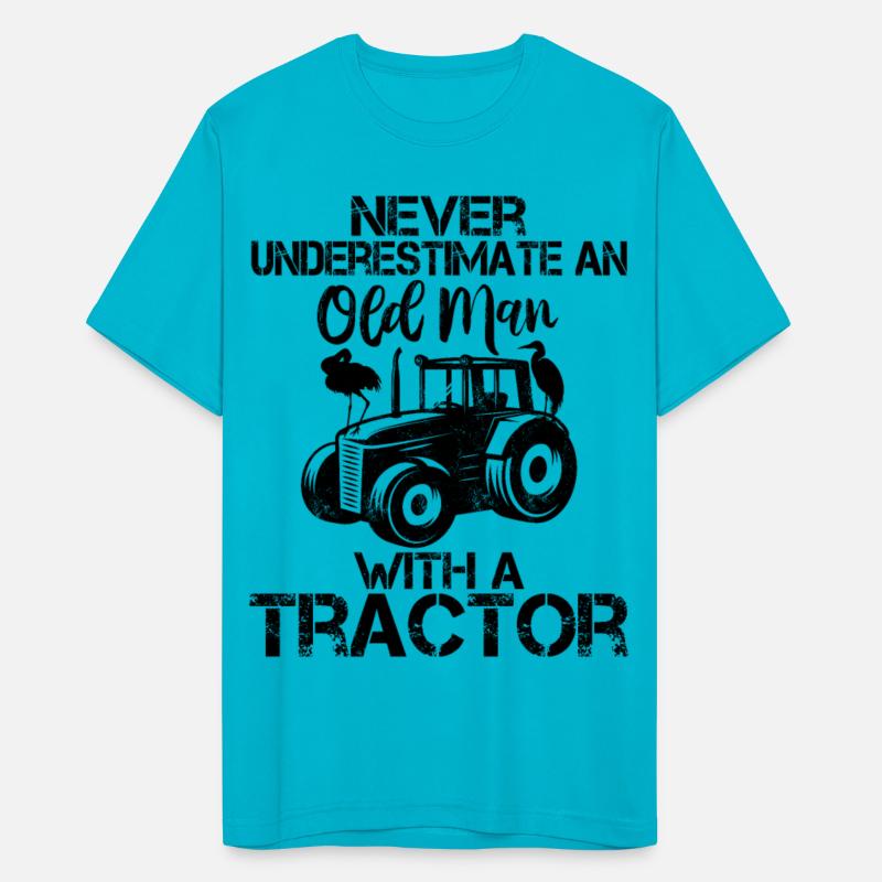 Never Underestimate An Old Man With A Tractor
