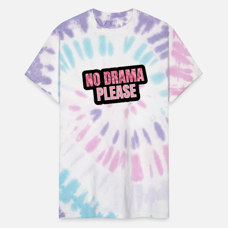 NO DRAME PLEASE T SHIRT ESPECIAL PARA TODOS