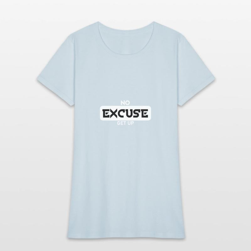 NO EXCUSES WHITE