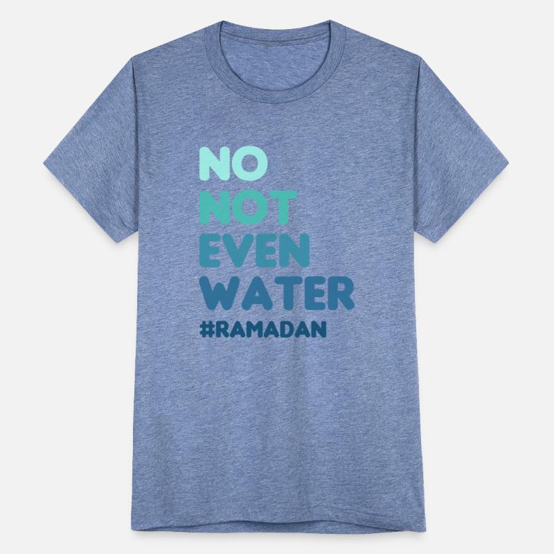 No Not Even Water Ramadan
