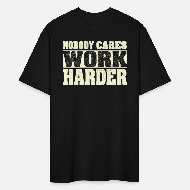 Nobody Cares Work Harder Fitness Workout Gym