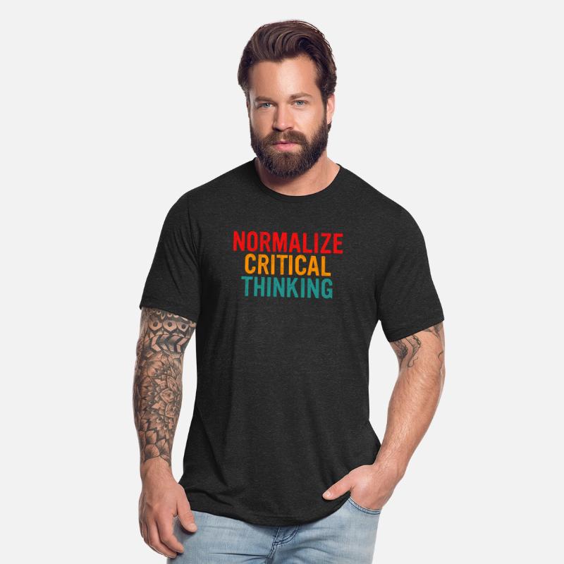 Normalize Critical Thinking