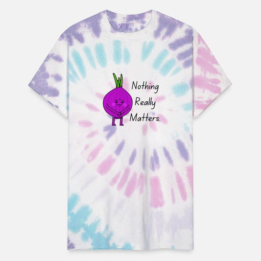 Nothing really matters.