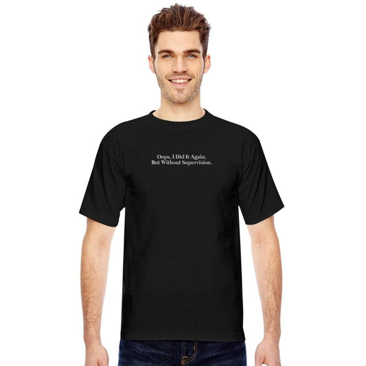 Oops, I did it again, but without supervision.