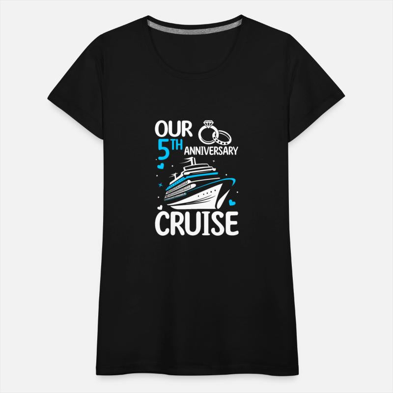 Our 5th Wedding Anniversary Cruise Tee 5 Years