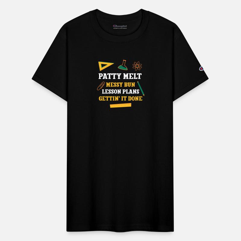 Patty Melt Messy Bun Lesson Plans Funny Teacher