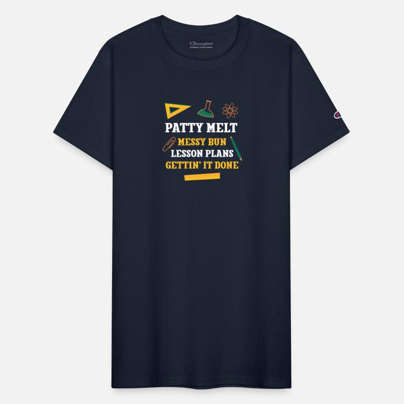 Patty Melt Messy Bun Lesson Plans Funny Teacher