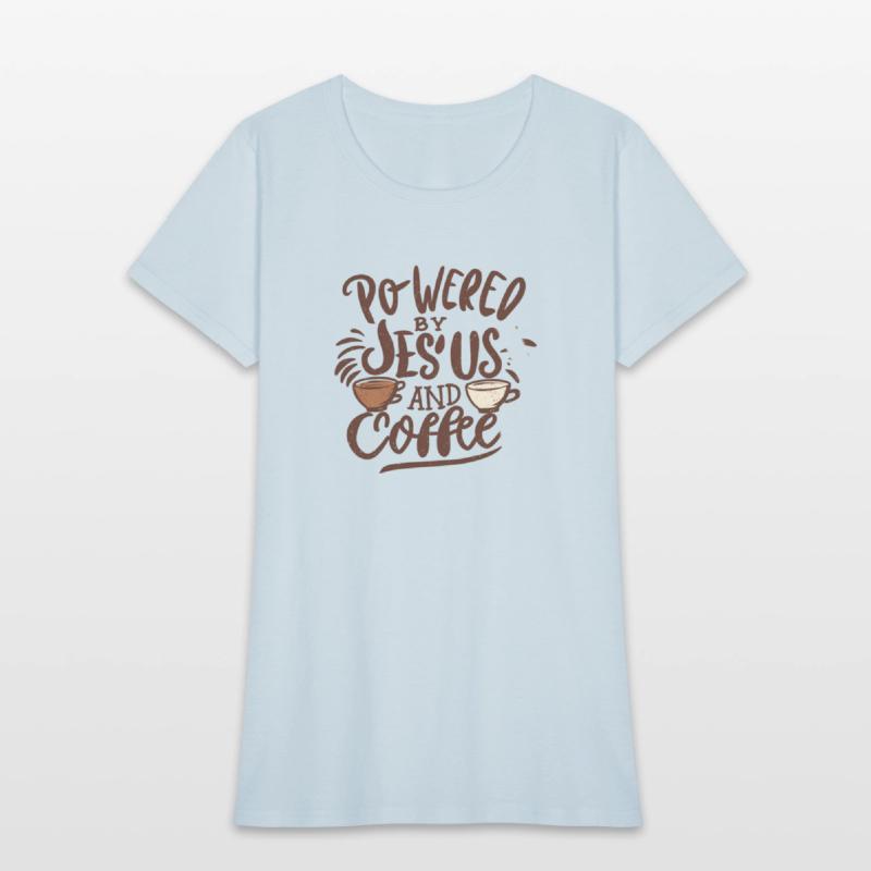 Powered By Jesus and Coffee -Christian Design