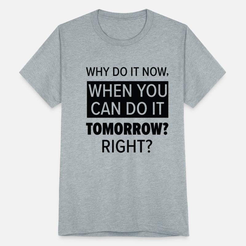 Procrastinator Relaxation Typography Work