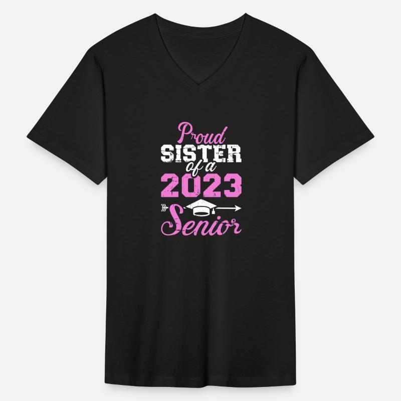 Proud Sister Of A 2023 Senior Graduation Class