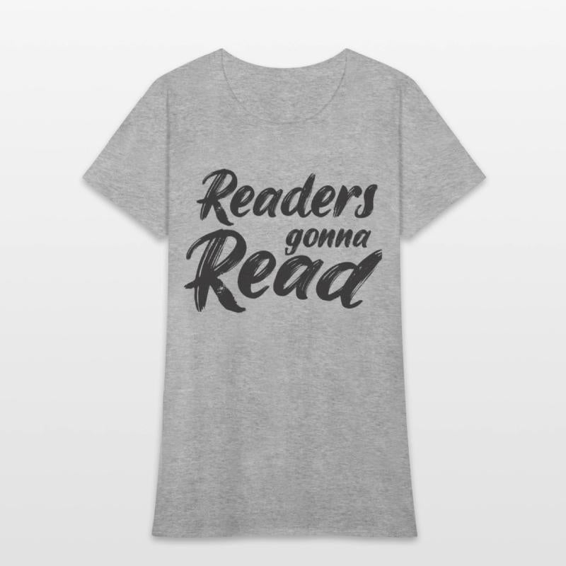 Readers Gonna Read Saying Quote Ideas For Moms