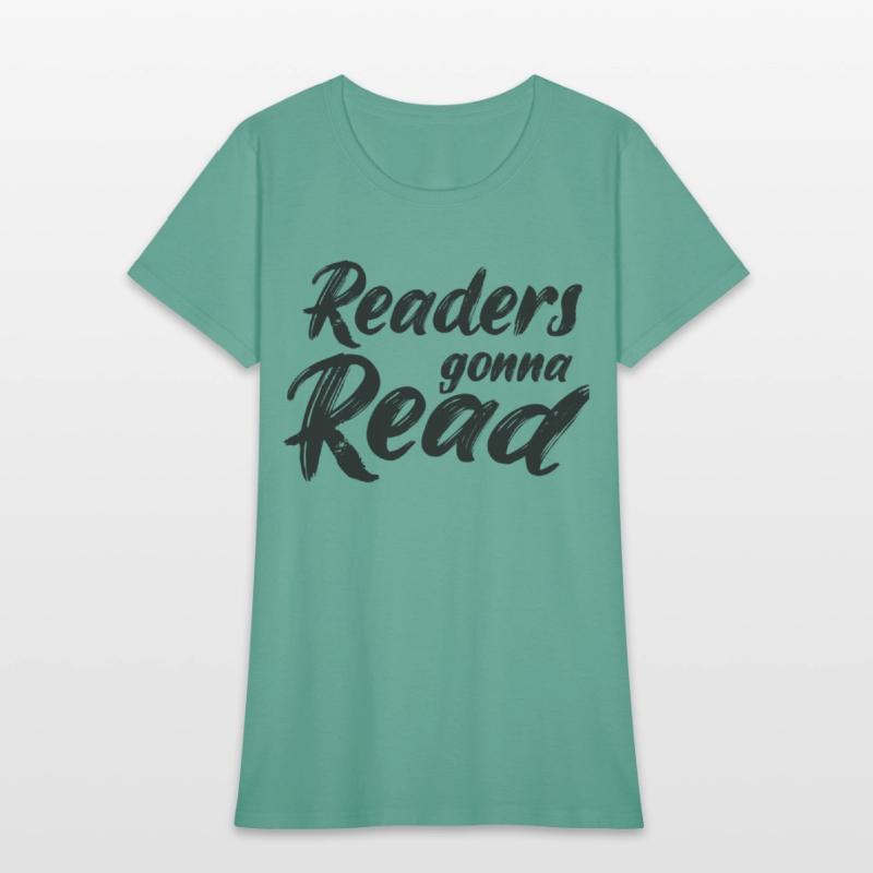 Readers Gonna Read Saying Quote Ideas For Moms