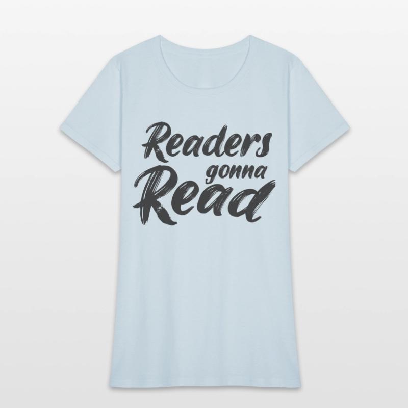 Readers Gonna Read Saying Quote Ideas For Moms