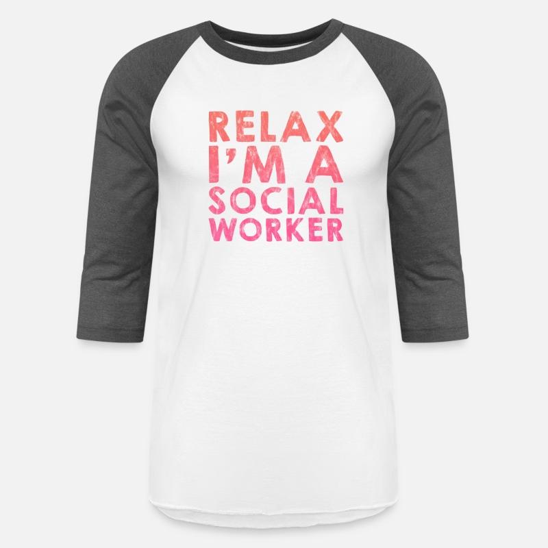 Relax I'm A Social Worker 3