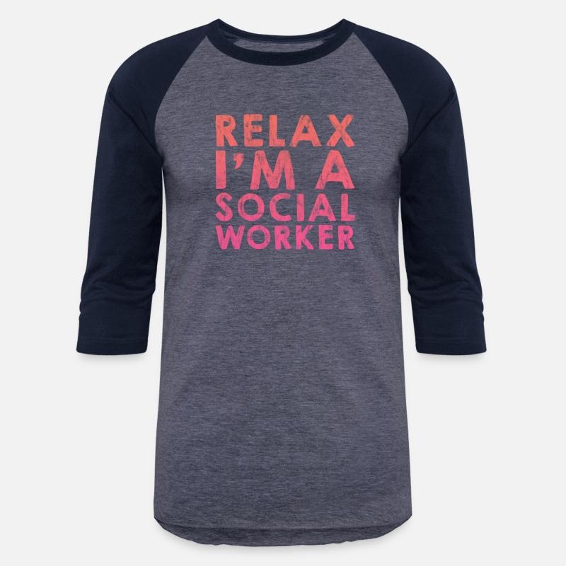 Relax I'm A Social Worker 3