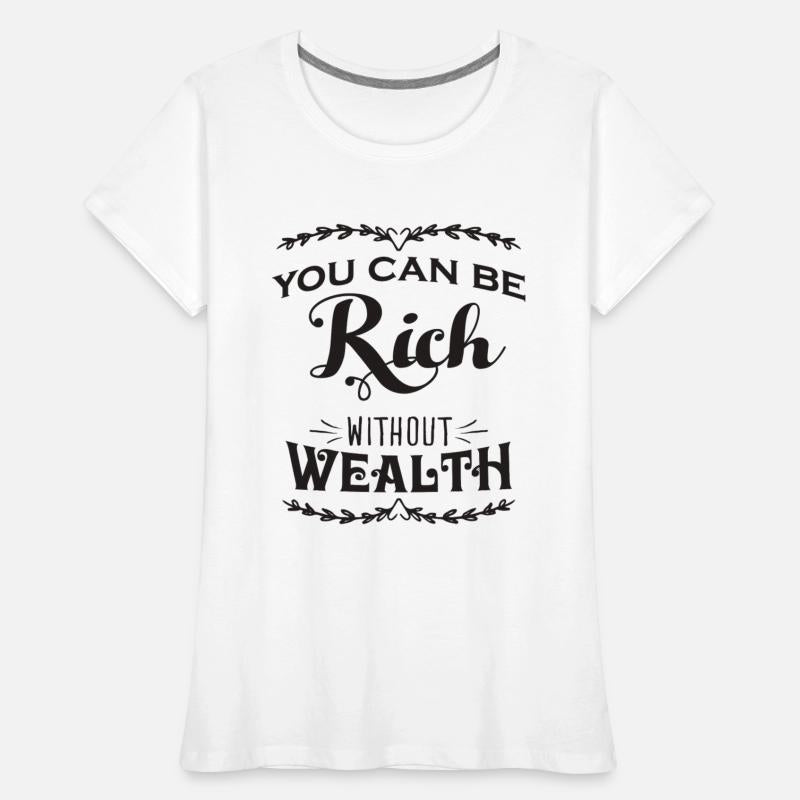 Rich Without Wealth