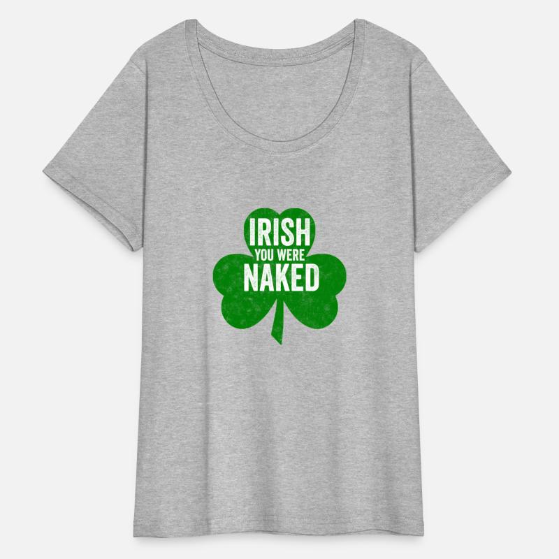 Saint Patric Day Irish You Were Naked