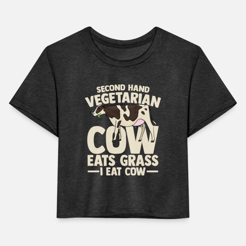 second hand vegetarian cow eat grass i eat cow