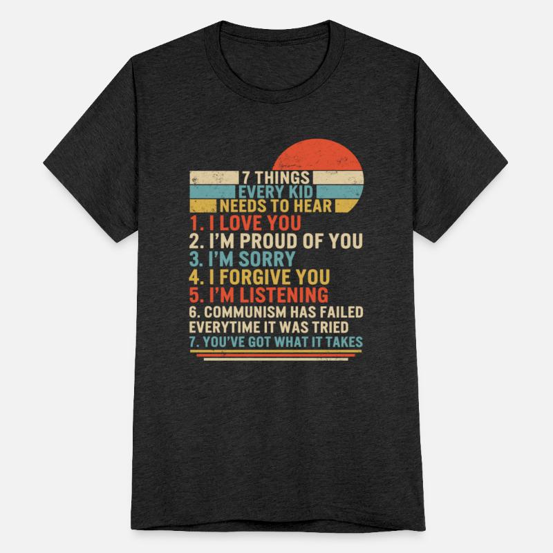 Socialist Shirt, 7 Thing Every Kid Needs To Hear