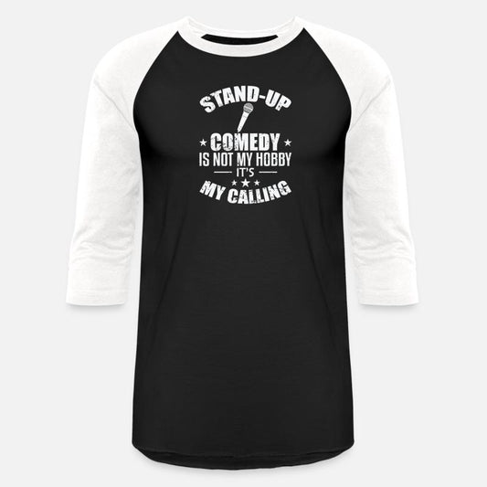 Stand-Up Comedy is not my Hobby it's my Calling