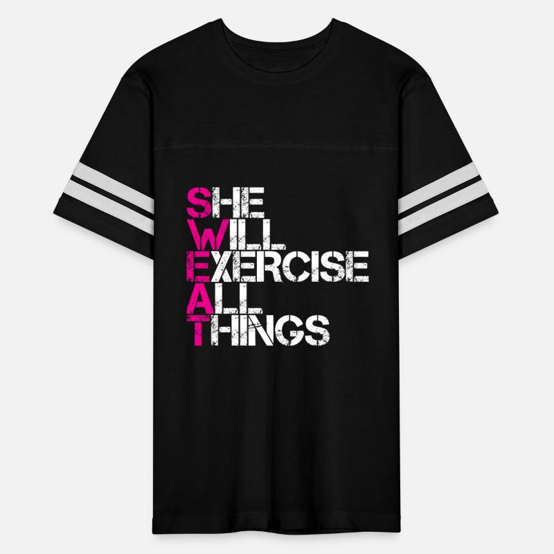 Sweat She Will Execise All Things
