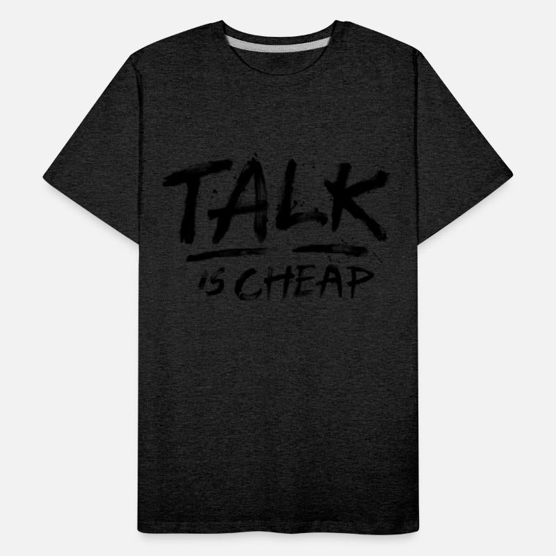 Talk Is Cheap (Black Text)