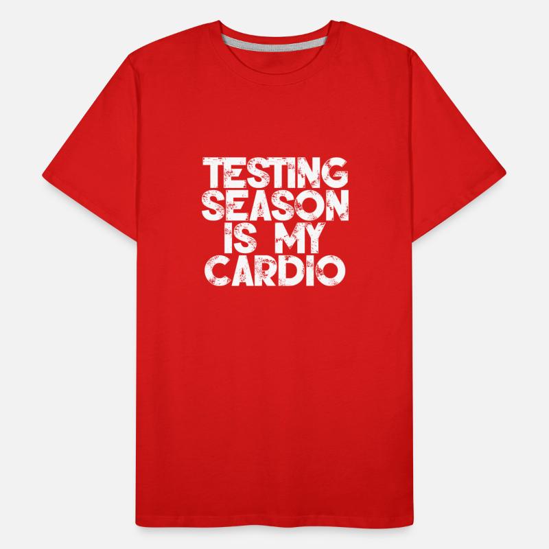 Testing Season Is My Cardio 3