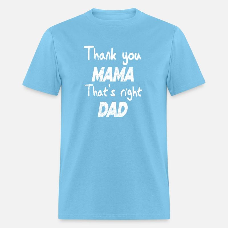 Thank you Mama That s right Dad 1