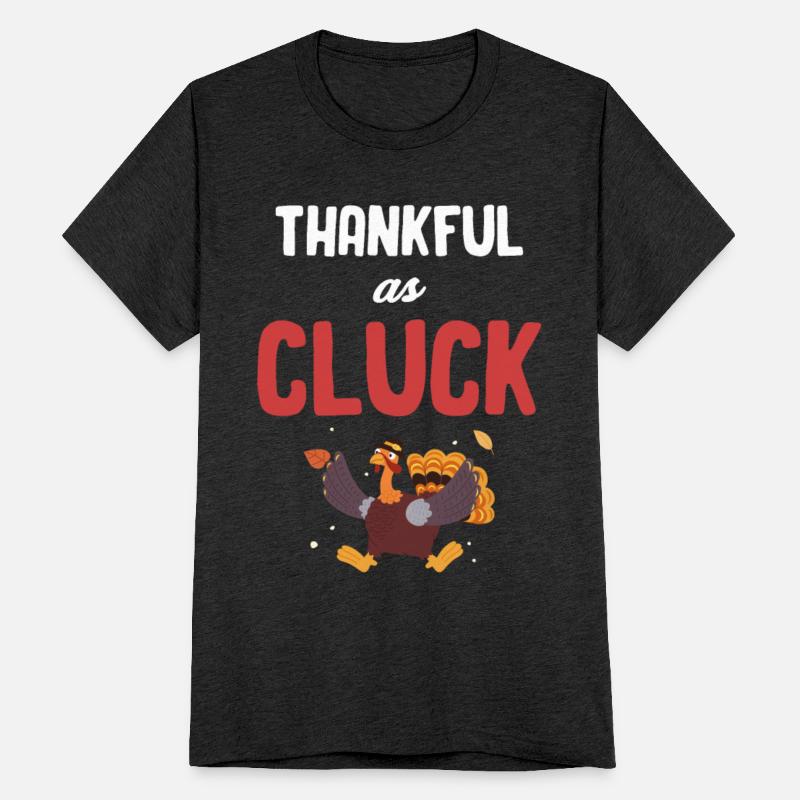 Thankful As Cluck Turkey Chicken Wishbones Gooble