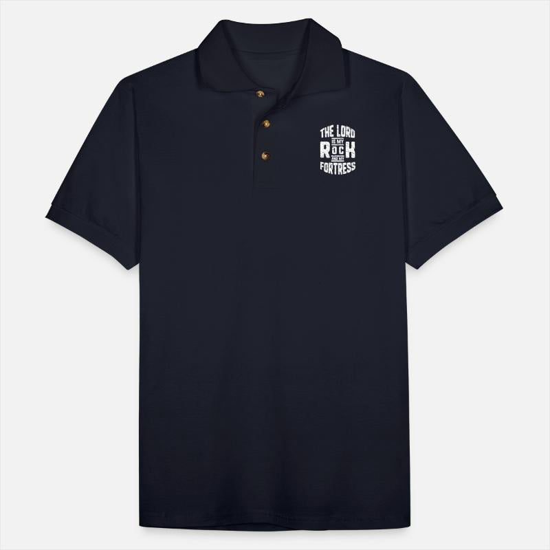 The Lord is My Rock and My Fortress