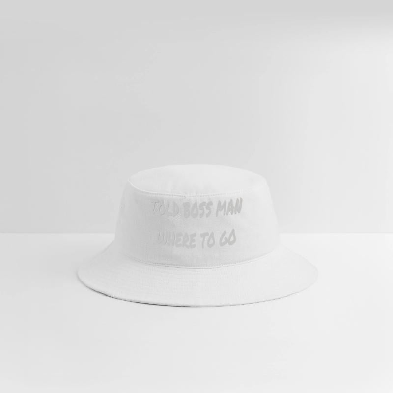 Told boss man where to go