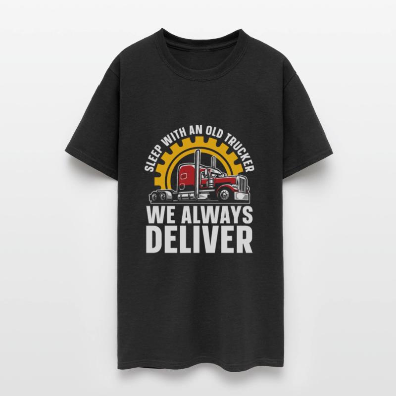 Truck Driver Hilarious Old Man Trucker