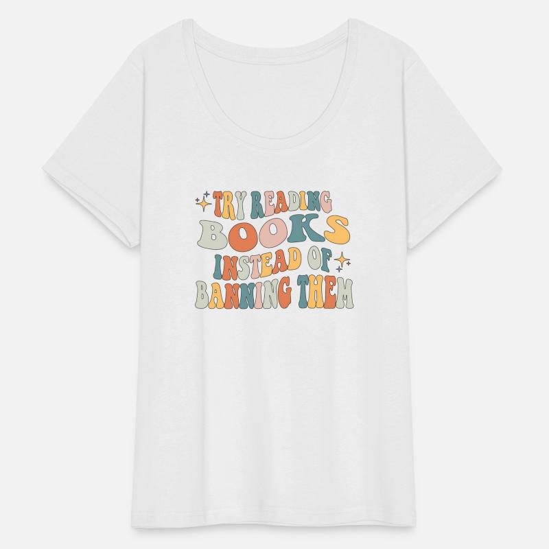 Try Reading Books Instead Of Banning Them Retro