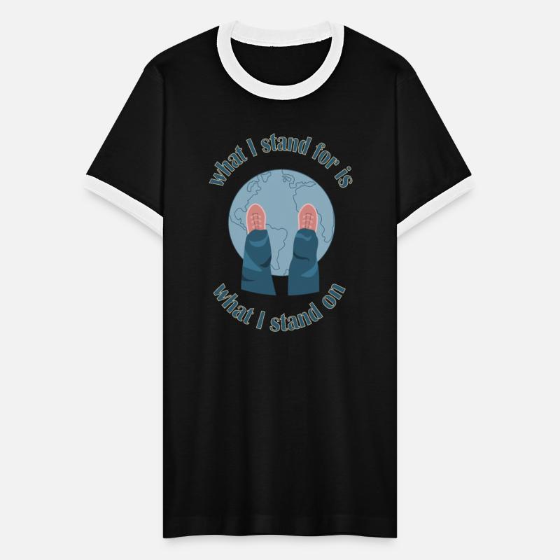 What I stand for is what I stand on. Eco-activist