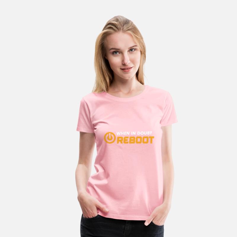 when in doubt reboot programmer tshirt