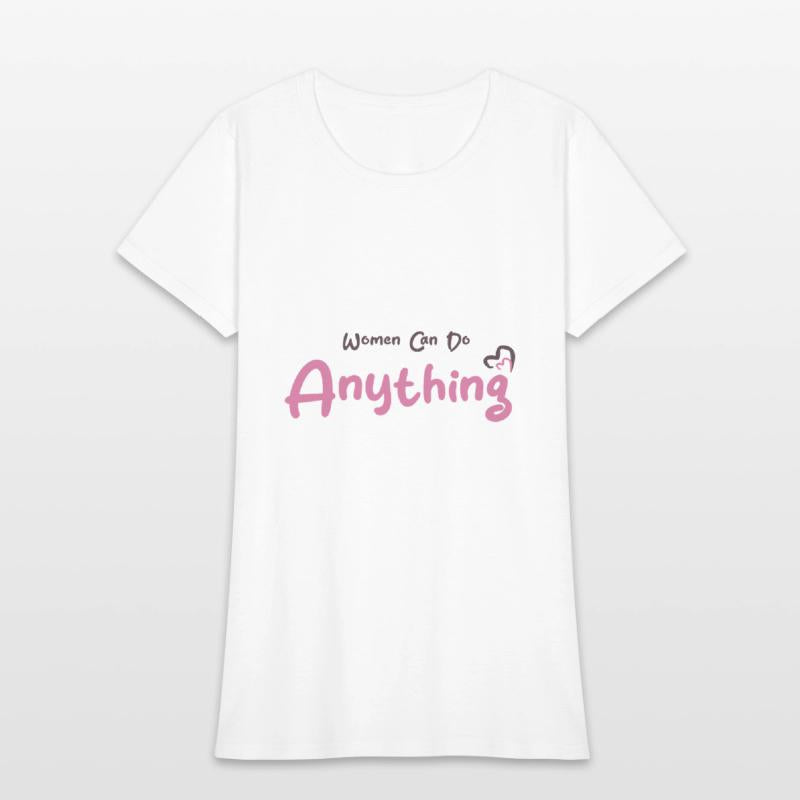 Women Can Do Anything- Women's Day