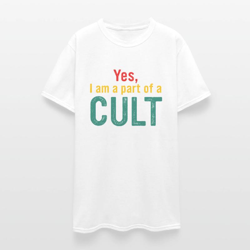 Yes, I Am A Part Of A Cult