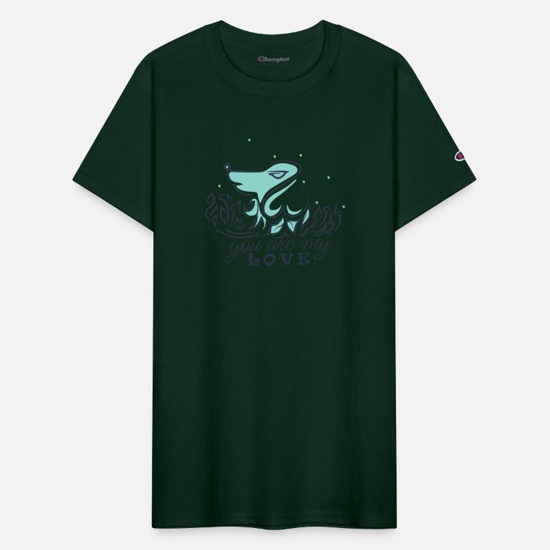 You are my love - My DOG is my LOVE